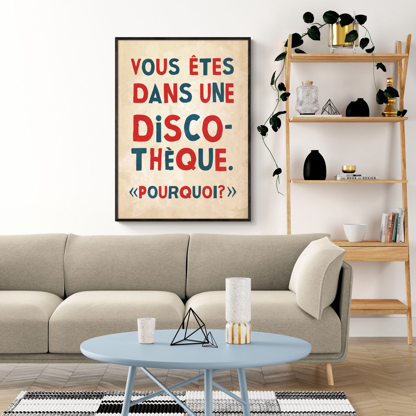 You Are In A Discotheque - Why? Protest Poster Print