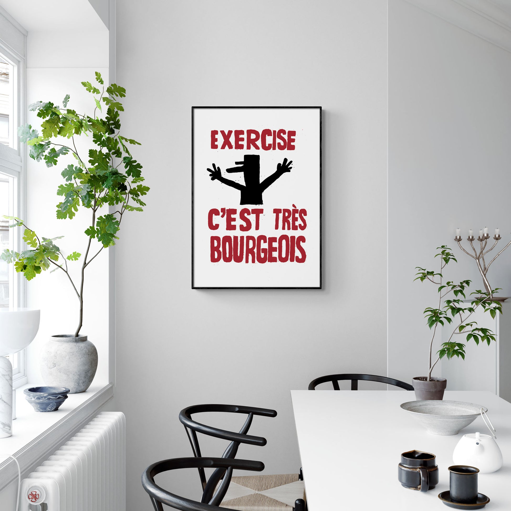 Exercise C'est Très Bourgeois Poster Print