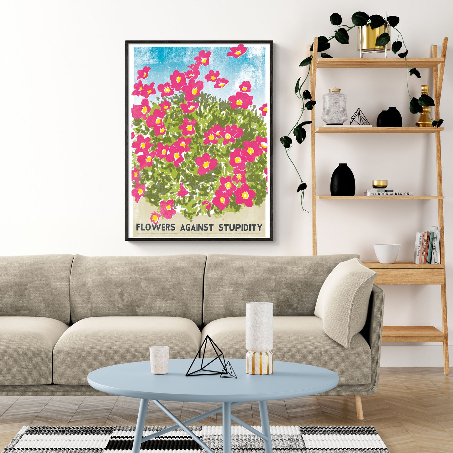 Flowers Against Stupidity Print