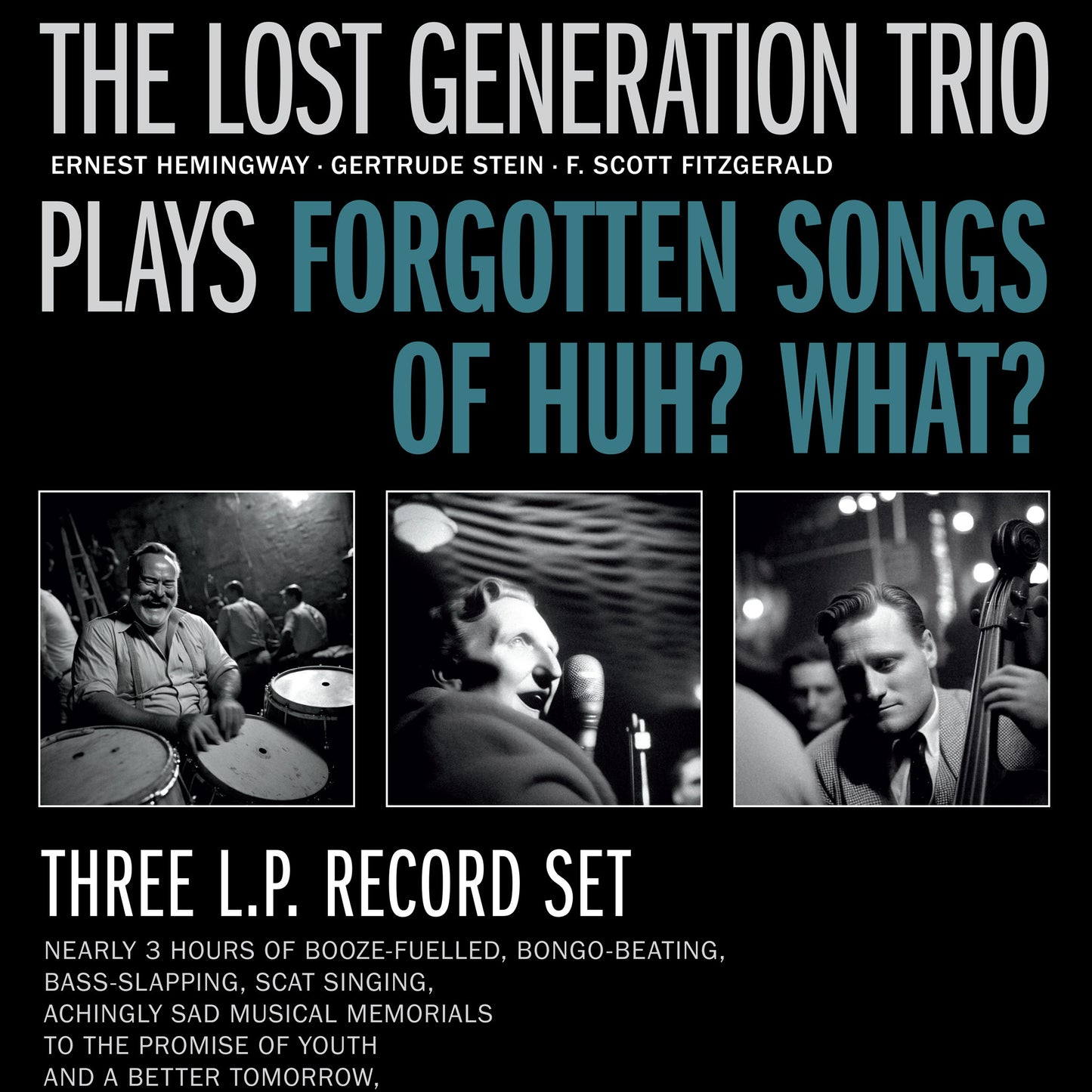 The Lost Generation Trio - Ernest Hemingway, Gertrude Stein, F. Scott Fitzgerald - Spoof Jazz Album Cover Poster Print