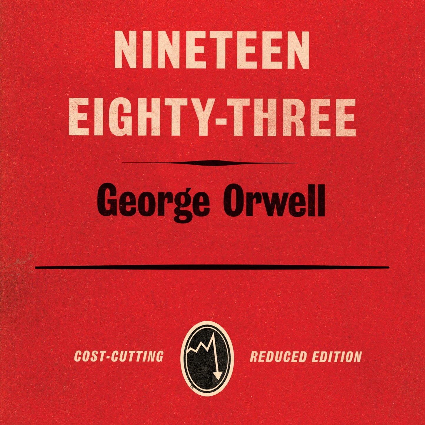George Orwell 'Nineteen Eighty-Four' Book Cover Poster Print: Recession Books
