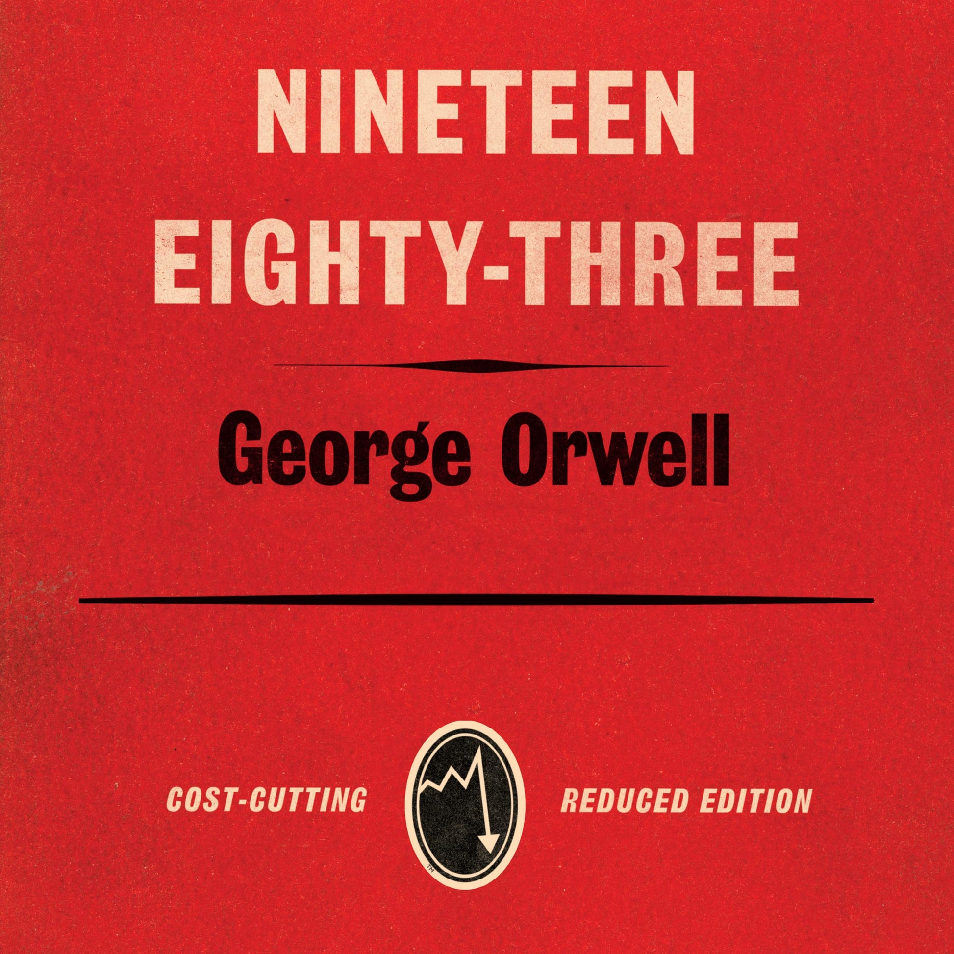 George Orwell 'Nineteen Eighty-Four' Book Cover Poster Print: Recession Books