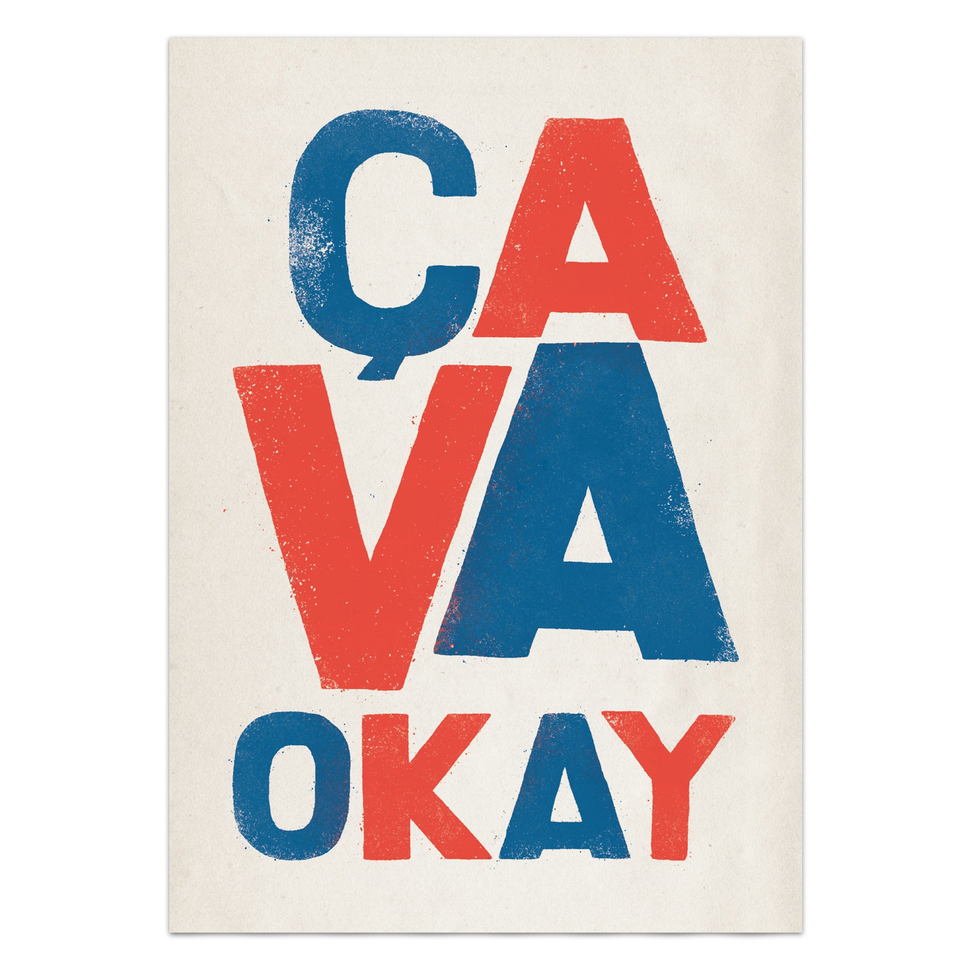Ça Va Okay Protest Poster Print
