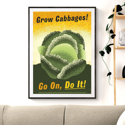 Political Poster for Gardening - Grow Cabbages!