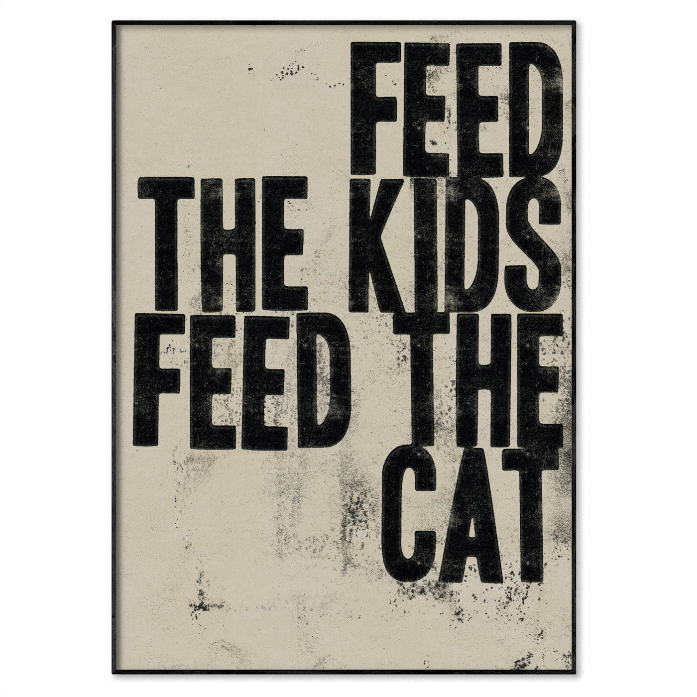 Feed The Kids Feed the Cat parenting and everyday family life art print